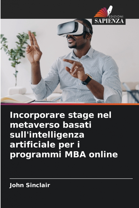 Incorporare stage nel metaverso basati sull’intelligenza artificiale per i programmi MBA online