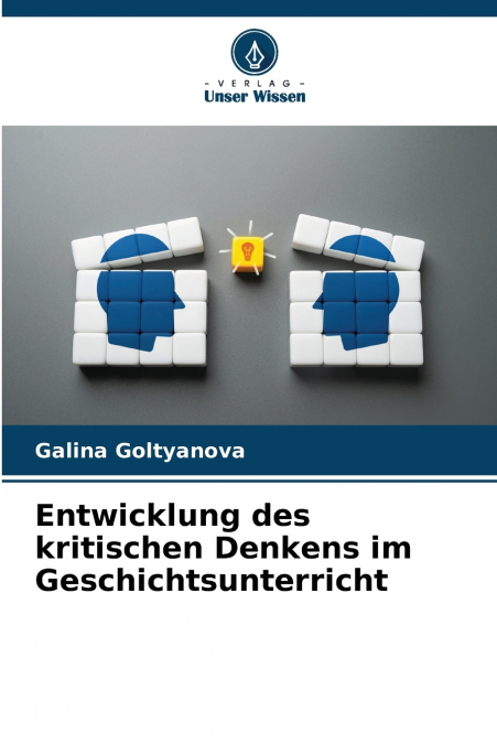 Entwicklung des kritischen Denkens im Geschichtsunterricht