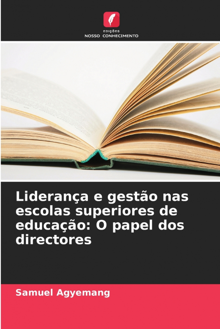 Liderança e gestão nas escolas superiores de educação