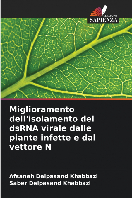 Miglioramento dell’isolamento del dsRNA virale dalle piante infette e dal vettore N