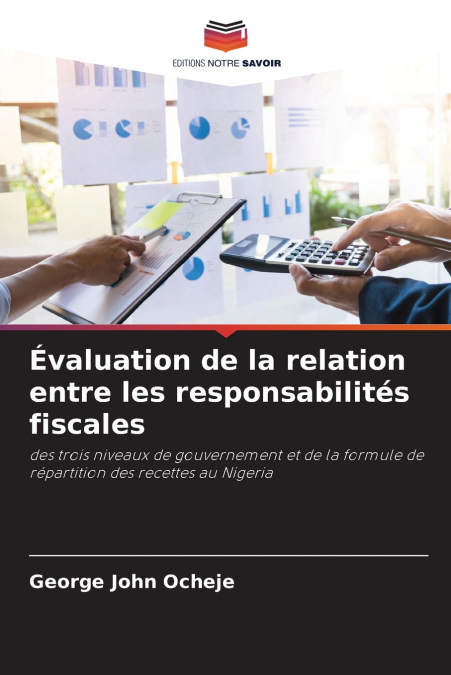 Évaluation de la relation entre les responsabilités fiscales