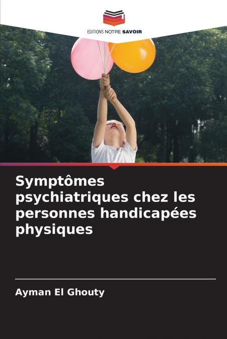 Symptômes psychiatriques chez les personnes handicapées physiques