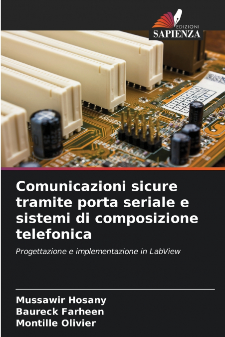 Comunicazioni sicure tramite porta seriale e sistemi di composizione telefonica