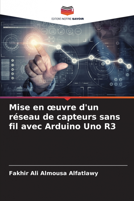 Mise en œuvre d’un réseau de capteurs sans fil avec Arduino Uno R3