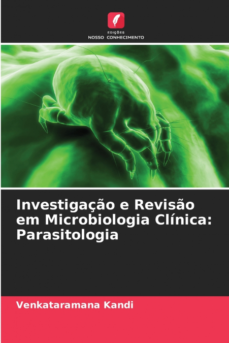 Investigação e Revisão em Microbiologia Clínica