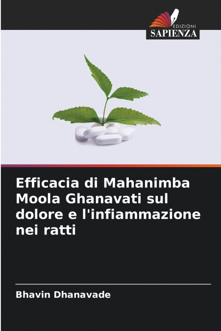 Efficacia di Mahanimba Moola Ghanavati sul dolore e l’infiammazione nei ratti