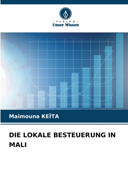 DIE LOKALE BESTEUERUNG IN MALI