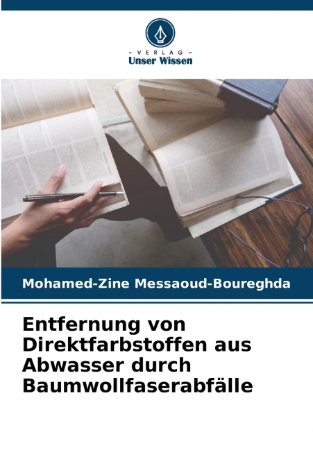 Entfernung von Direktfarbstoffen aus Abwasser durch Baumwollfaserabfälle