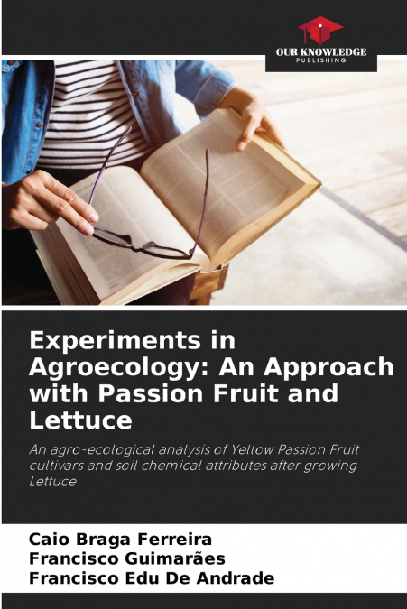 Experiments in Agroecology