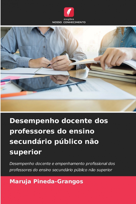 Desempenho docente dos professores do ensino secundário público não superior