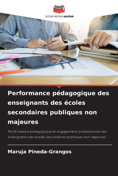 Performance pédagogique des enseignants des écoles secondaires publiques non majeures