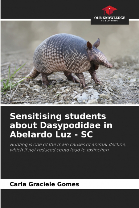 Sensitising students about Dasypodidae in Abelardo Luz - SC