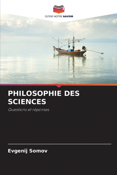PHILOSOPHIE DES SCIENCES