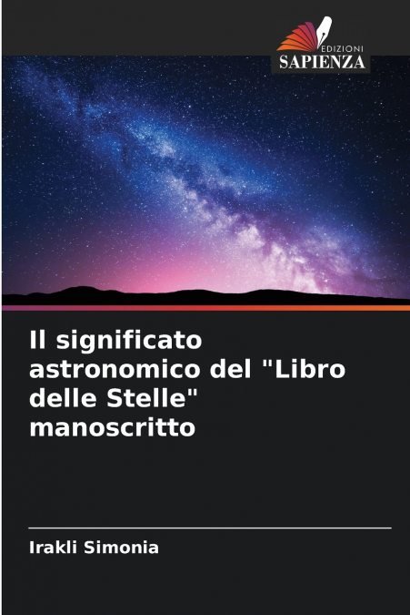 Il significato astronomico del 'Libro delle Stelle' manoscritto