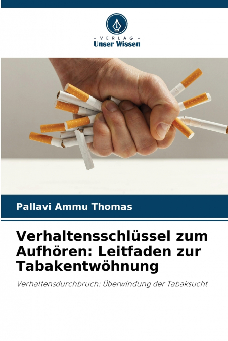 Verhaltensschlüssel zum Aufhören