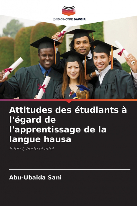 Attitudes des étudiants à l’égard de l’apprentissage de la langue hausa