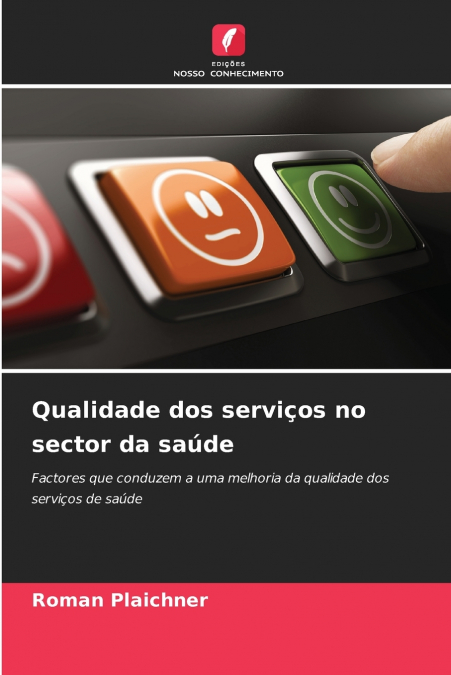 Qualidade dos serviços no sector da saúde