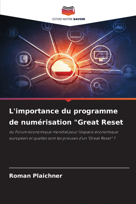 L’importance du programme de numérisation 'Great Reset
