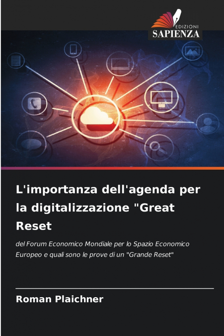 L’importanza dell’agenda per la digitalizzazione 'Great Reset
