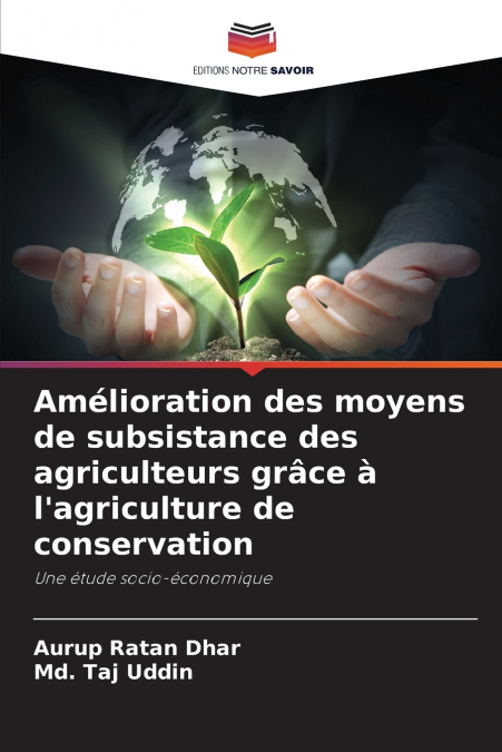 Amélioration des moyens de subsistance des agriculteurs grâce à l’agriculture de conservation