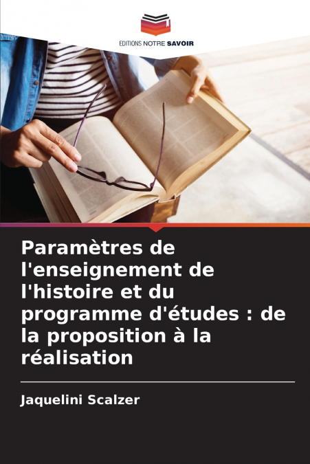Paramètres de l’enseignement de l’histoire et du programme d’études