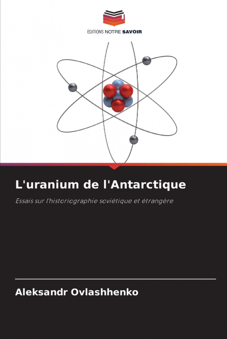 L’uranium de l’Antarctique
