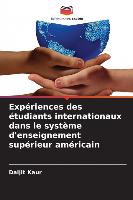 Expériences des étudiants internationaux dans le système d’enseignement supérieur américain