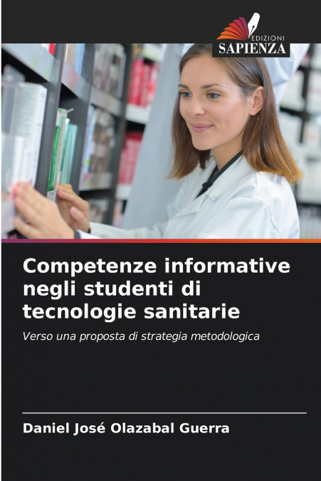 Competenze informative negli studenti di tecnologie sanitarie
