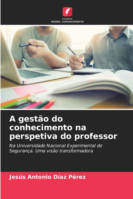 A gestão do conhecimento na perspetiva do professor