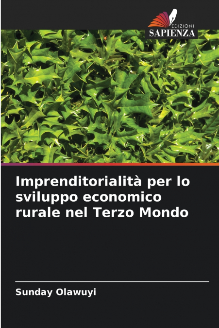Imprenditorialità per lo sviluppo economico rurale nel Terzo Mondo