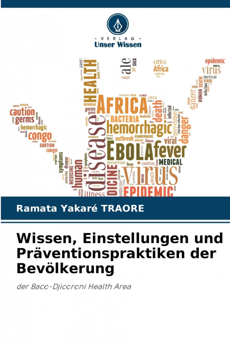 Wissen, Einstellungen und Präventionspraktiken der Bevölkerung