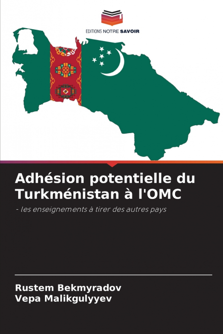 Adhésion potentielle du Turkménistan à l’OMC