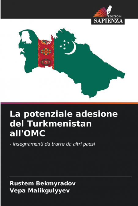 La potenziale adesione del Turkmenistan all’OMC
