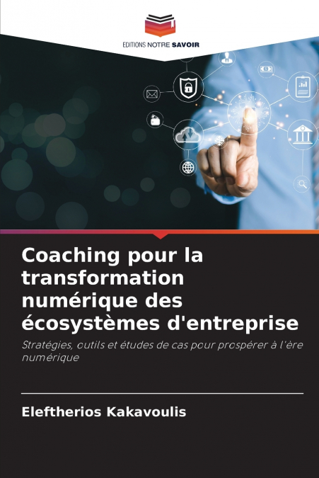Coaching pour la transformation numérique des écosystèmes d’entreprise