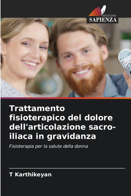 Trattamento fisioterapico del dolore dell’articolazione sacro-iliaca in gravidanza