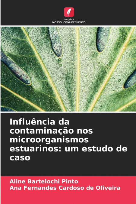 Influência da contaminação nos microorganismos estuarinos