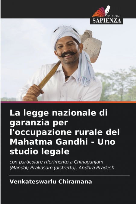 La legge nazionale di garanzia per l’occupazione rurale del Mahatma Gandhi - Uno studio legale