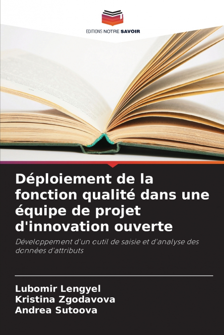 Déploiement de la fonction qualité dans une équipe de projet d’innovation ouverte
