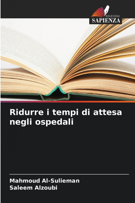 Ridurre i tempi di attesa negli ospedali