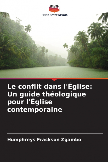 Le conflit dans l’Église