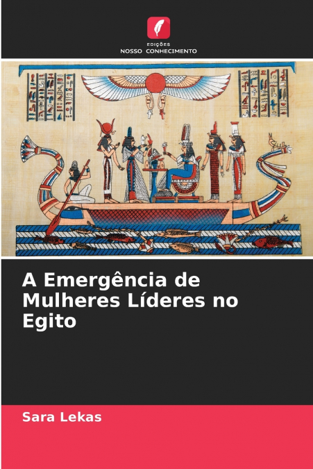 A Emergência de Mulheres Líderes no Egito