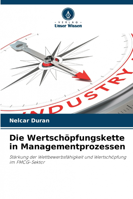Die Wertschöpfungskette in Managementprozessen