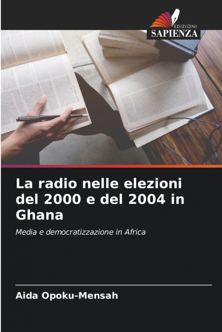 La radio nelle elezioni del 2000 e del 2004 in Ghana