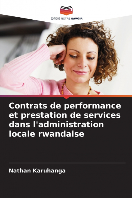 Contrats de performance et prestation de services dans l’administration locale rwandaise