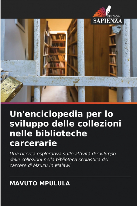 Un’enciclopedia per lo sviluppo delle collezioni nelle biblioteche carcerarie