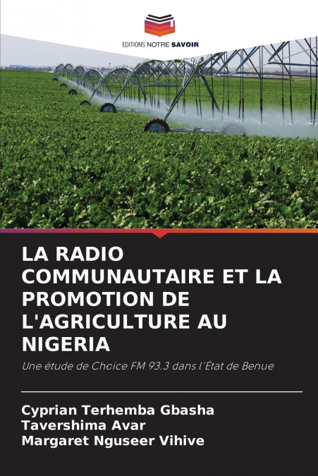 LA RADIO COMMUNAUTAIRE ET LA PROMOTION DE L’AGRICULTURE AU NIGERIA