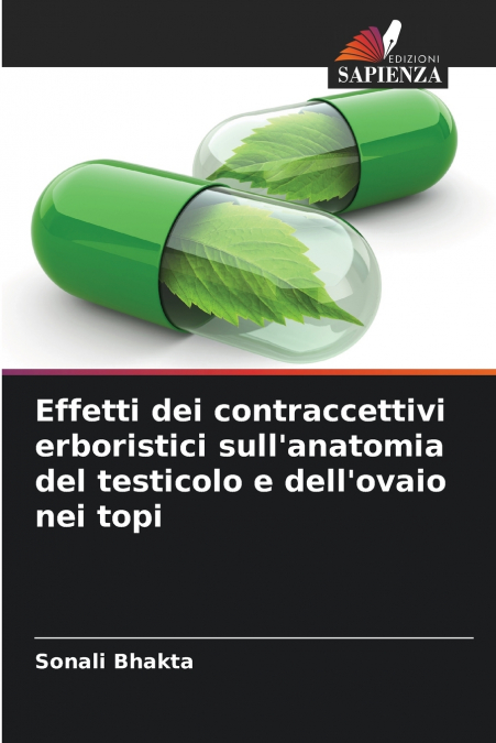 Effetti dei contraccettivi erboristici sull’anatomia del testicolo e dell’ovaio nei topi