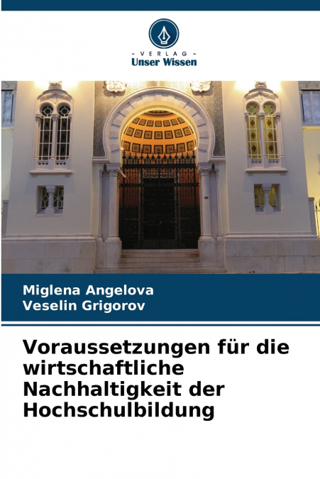 Voraussetzungen für die wirtschaftliche Nachhaltigkeit der Hochschulbildung