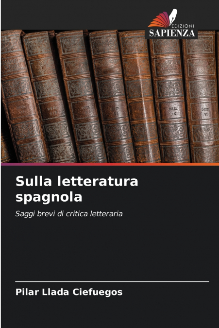 Sulla letteratura spagnola