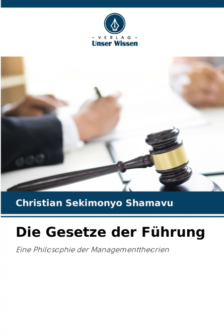Die Gesetze der Führung